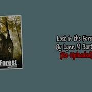 Скачать Музыку Lost In The Forest By Lynn M Barter