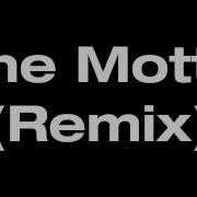 Drake The Motto Remix