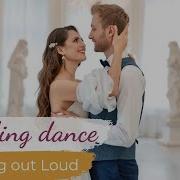 Wedding Dance Ed Sheeran Thinking Out Loud