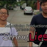 Serious Lies Sebastinian Productions