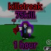 Killstreak 75 Music