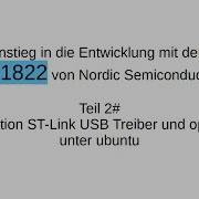 Nrf51822 2 Installation Programmer St Link V2 Und Openocd