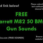 Barrett 50 Cal M82 Sound Effects