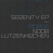 Popof Serenity Lutzenkirchen Remix