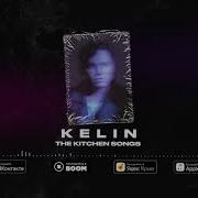 The Kitchen Songs Kelin