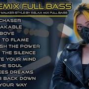 New Remix Full Bass New Song Alan Walker Style By Relax Mix V 30 Playlist 2025