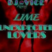 Italo Disco 2024 Lime Unexpected Lovers Extended Electro Dance Remix Dj Vice