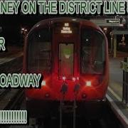 Full Journey On The District Line S7 Stock From Upminster To Ealing Broadway At Night