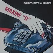 Maxine D Keep 0N Calling Me Back