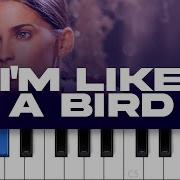 Im Like A Bird Piano