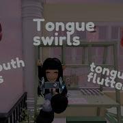 Roblox Asmr Tongue Swirls