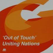 Uniting Nations Out Of Touch Extended Mix