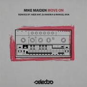 Mike Maiden Move On Dj Marika Manuel Riva Remix