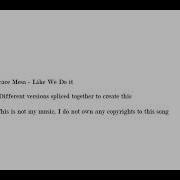 Like We Do It By Grace Mesa