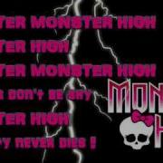 Monster High Lyrics