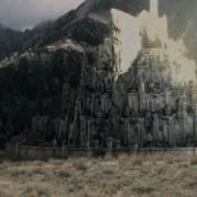 Lord Of The Rings Gondor Theme Song