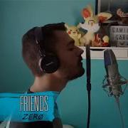 Friends Anne Marie Marshmello Male Cover By Zerø