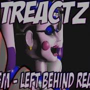 Fnaf Sfm Left Behind Dagames Reaction Behold The Horrors