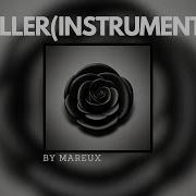 Mareux Killer Intro Instrumental Slowed