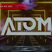 Dj Atom Remix