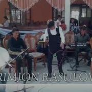 Karimjon Rasulov Dadam Qaytib Kelsaydi