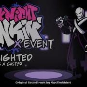 Fnf X Event X Gaster