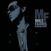 Mike Farris Let Me Love You Baby