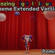 The Amazing Digital Circus Main Theme Extended Version Ai Cover Pomni