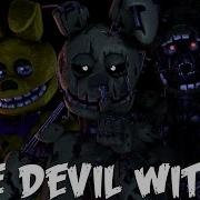 Fnaf Sfm The Devil Within