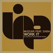 Muzzaik Feat Zaida Work It Dj Vartan Techcrasher Remix