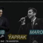 Maro Feat Habib Yaprak Taze Turkmen Aydym