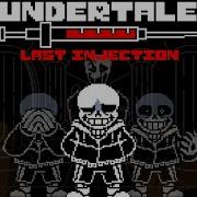 Undertale Last Injection