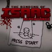 The Binding Of Isaac Repentance Main Theme