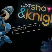 Just Shovel Knight And Beats Just Shapes And Beats