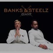 Banks And Steelz Giant Banks S Voice Only