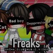 Freaks Gacha Life Music Video