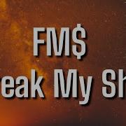 Freak My Sh Remix