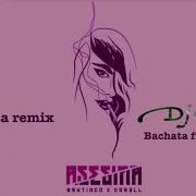 Brytiago X Darell Asesina Bachata Remix Dj Tony Bfg