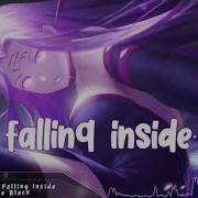 Nightcore Skillet Falling Inside The Black