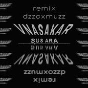 Vnasakar Bad Remix