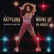 Kat Deluna Whine Up Tomer G Extended Club Mix Feat Elephant Man