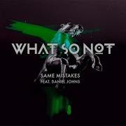 Same Mistakes Feat Daniel Johns