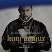 King Arthur Official Soundtrack Legend Of The Sword Daniel Pemberton Watertower