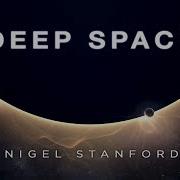 Deep Space From Solar Echoes Nigel Stanford Official Visual