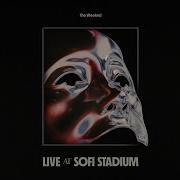 The Weeknd After Hours Live At Sofi Stadium