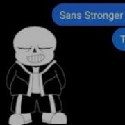 Sans Stronger Than You Text Prank