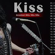 Kiss Best Song Playlist Kiss Greatest Hits Full Album 2021