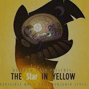 The Star In Yellow Ost