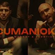 Magnat Feoctist Cumaniok Videoclip Oficial 2024