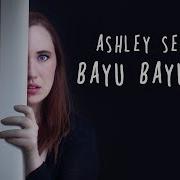 Bayu Bayushki Russian Wolf Lullaby Ashley Serena